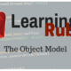 Learning Ruby: The Object Model