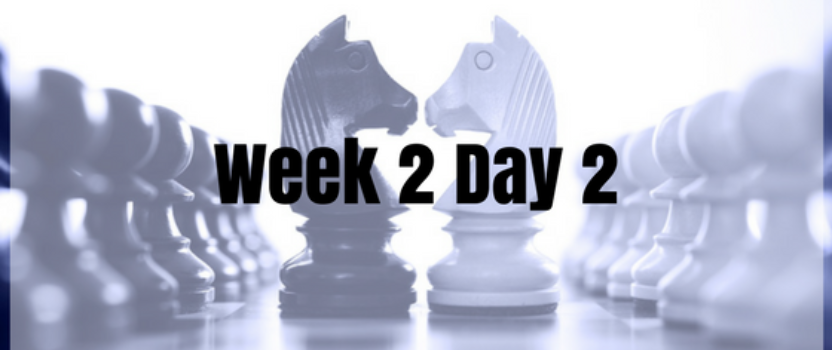 Week 2 Day 2 – Chess Pt. 2