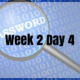 Week 2 Day 4 – Cracking Passwords, kinda…