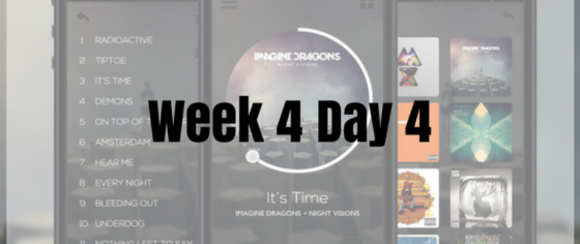 Week 4 Day 4 – Music App!