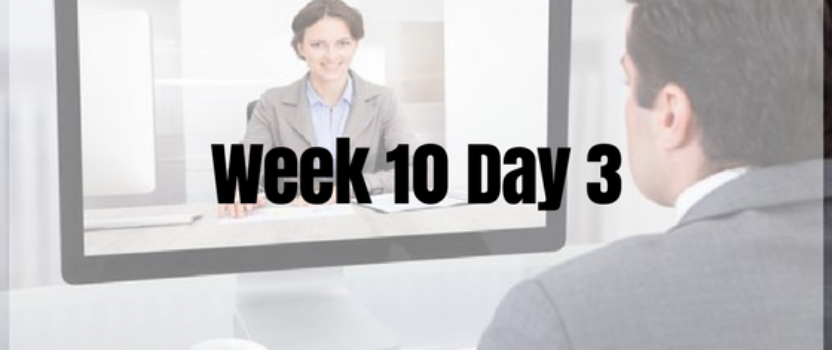 Week 10 Day 3 – Conducting My First Interview