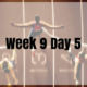 Week 9 Day 5 – Tons of Updates!