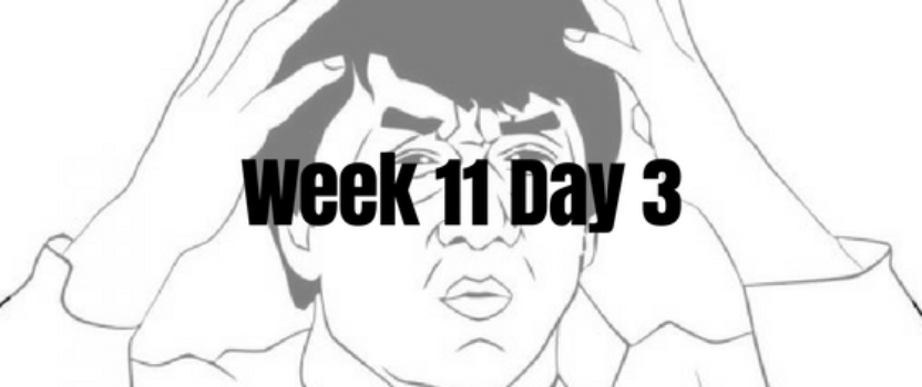 Week 11 Day 3 – Code Syntax Like WTF?