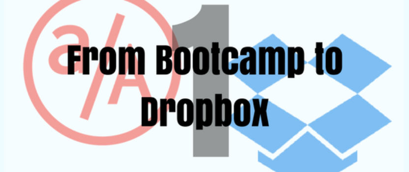 From Bootcamp to Dropbox: Part 1 – Application Process