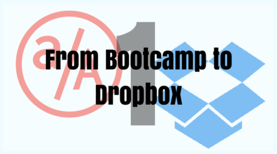 From Bootcamp to Dropbox: Part 1 – Application Process