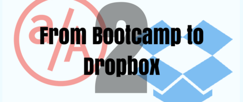 From Bootcamp to Dropbox: Part 2 – Success in the Program